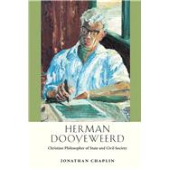 Herman Dooyeweerd by Chaplin, Jonathan, 9780268023126