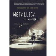 Metallica: This Monster Lives The Inside Story of Some Kind of Monster by Berlinger, Joe; Milner, Greg, 9780312333126