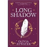 Longshadow by Atwater, Olivia, 9780316463126