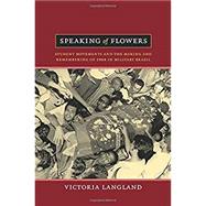 Speaking of Flowers by Langland, Victoria, 9780822353126