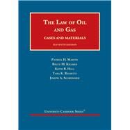 The Law of Oil and Gas, Cases and Materials(University Casebook Series) by Martin, Patrick H.; Kramer, Bruce M.; Hall, Keith B.; Righetti, Tara K.; Schremmer, Joseph A., 9781634603126