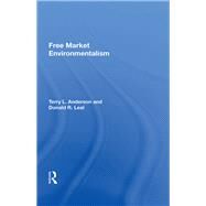 Free Market Environmentalism by Anderson, Terry L., 9780367013127