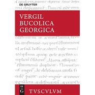 Bucolica, Georgica / Hirtengedichte, Landwirtschaft by Virgil; Holzberg, Niklas, 9783110443127