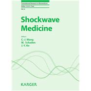 Shockwave Medicine by Wang, C. J.; Schaden, W.; Kuo, J. Y.; Chan, S. H. H., 9783318063127