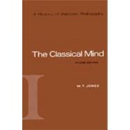 A History of Western Philosophy The Classical Mind, Volume I by Jones, W. T.; Fogelin, Robert J., 9780155383128