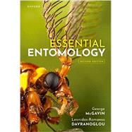 Essential Entomology by McGavin, George C.; Davranoglou, Leonidas-Romanos; Lewington, Richard, 9780192843128