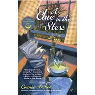 A Clue in the Stew by Archer, Connie, 9780425273128