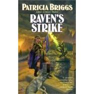 Raven's Strike by Briggs, Patricia, 9780441013128
