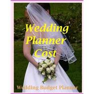 Wedding Planner Cost by Robinson, Frances P., 9781502773128