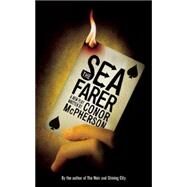 The Seafarer by McPherson, Conor, 9781559363129