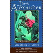 The Prydain Chronicles Book One: The Book of Three by ALEXANDER, LLOYDLANGTON, JAMES, 9780807223130