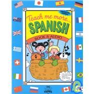 Teach Me More Spanish by Cronan, Mary; Mahoney, Judy, 9780934633130