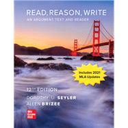 Read, Reason, Write 2021 MLA Update [Rental Edition] by Dorothy Seyler, 9781265743130
