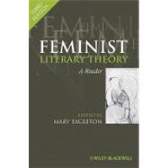 Feminist Literary Theory A Reader by Eagleton, Mary, 9781405183130