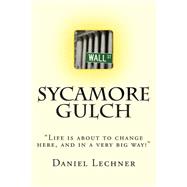 Sycamore Gulch by Lechner, Daniel, 9781499243130