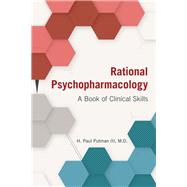 Rational Psychopharmacology by Putman, H. Paul, III, 9781615373130