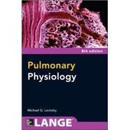 Pulmonary Physiology, Eighth Edition by Levitzky, Michael, 9780071793131