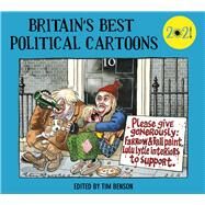 Britain's Best Political Cartoons 2021 by Benson, Tim, 9781786333131