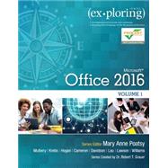 EXPLORING:MS.OFFICE 2016,VOL.1-PKG. by Unknown, 9780134693132
