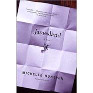 Jamesland by HUNEVEN, MICHELLE, 9780375713132
