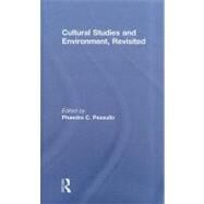 Cultural Studies and Environment, Revisited by Pezzullo; Phaedra C, 9780415613132