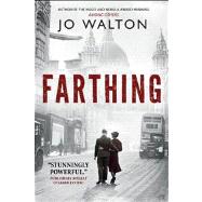 Farthing by Walton, Jo, 9780765323132