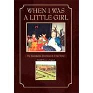When I Was a Little Girl by Diggle, Anita, 9781450093132