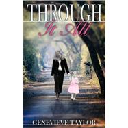Through It All by Taylor, Genevieve, 9781897373132