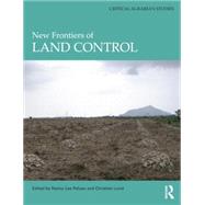 New Frontiers of Land Control by Peluso; Nancy Lee, 9780415533133