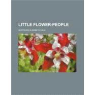 Little Flower-people by Hale, Gertrude Elisabeth, 9781154453133