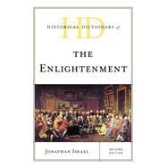 Historical Dictionary of the Enlightenment by Israel, Jonathan, 9781538123133