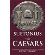 The Caesars by Suetonius; Hurley, Donna W., 9781603843133