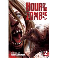 Hour of the Zombie Vol. 2 by Saimura, Tsukasa, 9781626923133