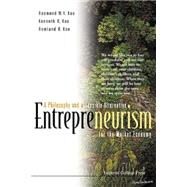 Entrepreneurism by Kao, Raymond W. Y.; Kao, Kenneth R.; Kao, Rowland R., 9781860943133