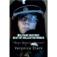 Military History by Clark, Veronica, 9781522963134
