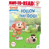 Follow That Dog! Ready-to-Read Level 1 by Nakamura, May, 9781665903134