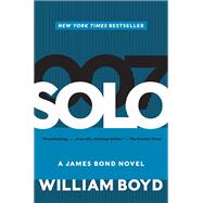 Solo by Boyd, William, 9780062223135