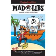 Pirate Mad Libs by Price, Roger (Author); Stern, Leonard (Author), 9780843123135