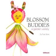 Blossom Buddies: A Garden Variety by Mora, Elsa, 9783832793135