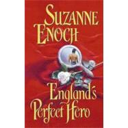 ENGLANDS PERFECT HERO       MM by ENOCH SUZANNE, 9780060543136