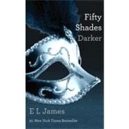 Fifty Shades Darker by JAMES, E L, 9780385363136