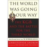 World Was Going Our Way by Andrew, Christopher, 9780465003136