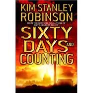 Sixty Days and Counting by ROBINSON, KIM STANLEY, 9780553803136