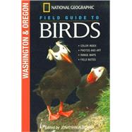 National Geographic Field Guide to Birds: Washington and Oregon by ALDERFER, JONATHAN, 9780792253136
