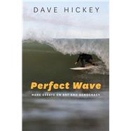 Perfect Wave by Hickey, Dave, 9780226333137