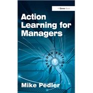 Action Learning for Managers by Pedler,Mike, 9781138433137
