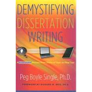 Demystifying Dissertation Writing by Single, Peg Boyle, 9781579223137