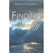 Finding My Identity by Richardson, Alberta, 9781984513137