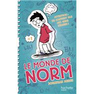 Le Monde de Norm - Tome 1 - Attention : ne convient pas aux gens srieux by Jonathan Meres, 9782013973137