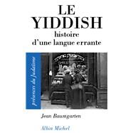 Le Yiddish by Jean Baumgarten, 9782226133137